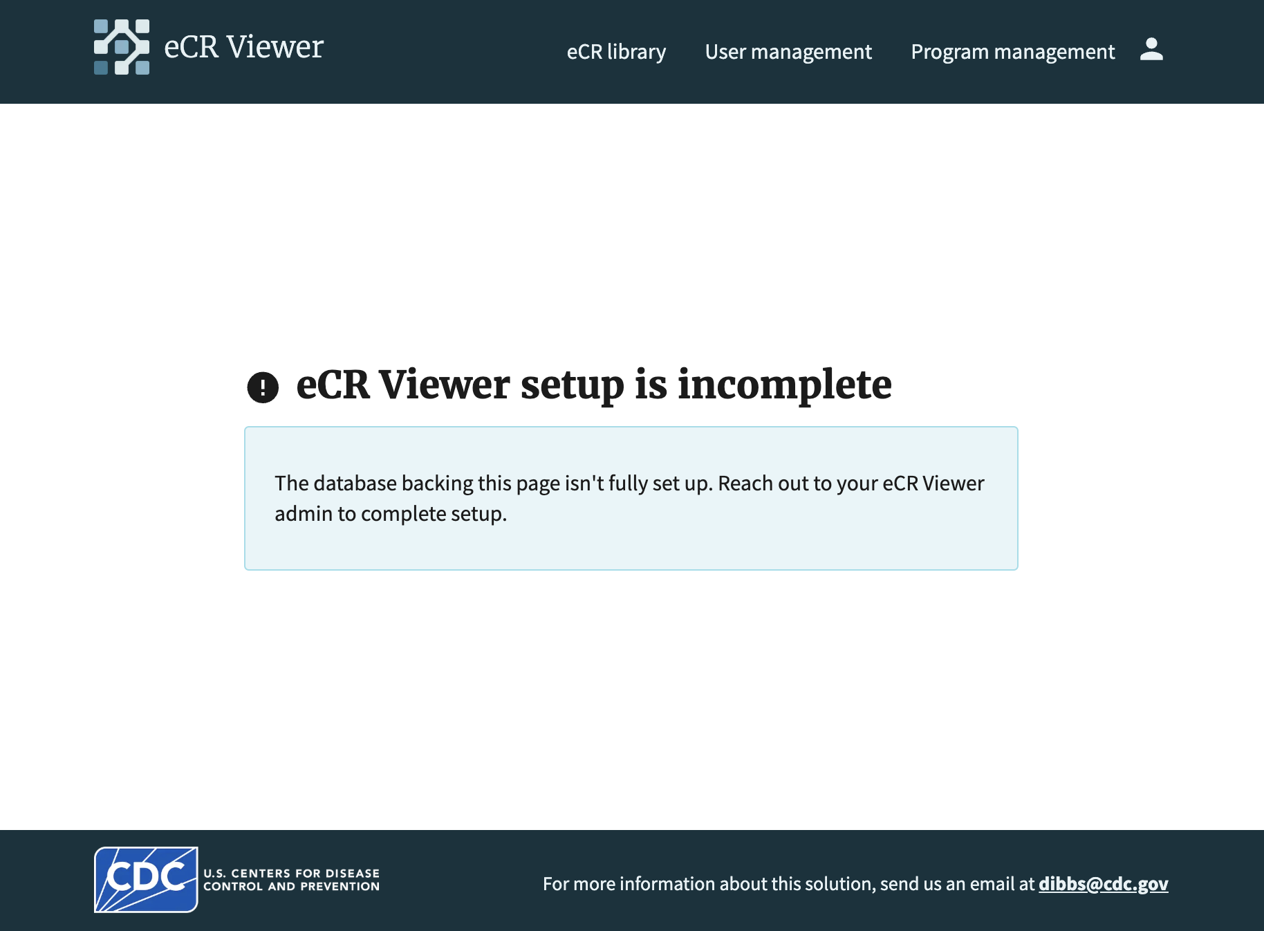 Screenshot of the DIBBs eCR Viewer with an error message "eCR Viewer setup is incomplete"